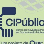 ebc-lanca-centro-de-inovacao-e-pesquisa-em-comunicacao-publica